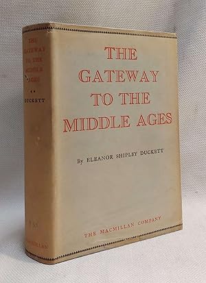 Gateway to the Middle Ages