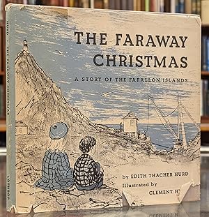 The Faraway Christmas: A Story of the Farallon Islands