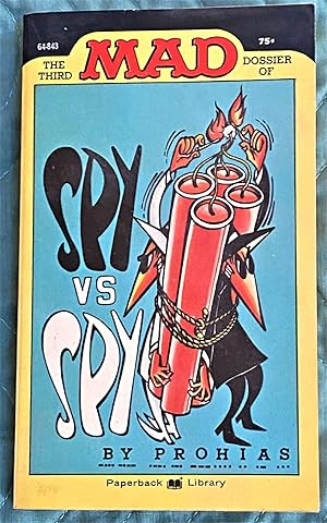 The Third Mad Dossier of Spy vs. Spy