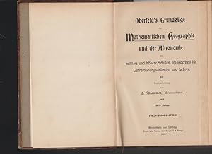 Oberfeld`s Grundzüge der Mathematischen Geographie un der Astronomie für mittlerer und höhere Sch...