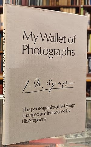 My Wallet of Photographs: The Photographs of J.M. Synge