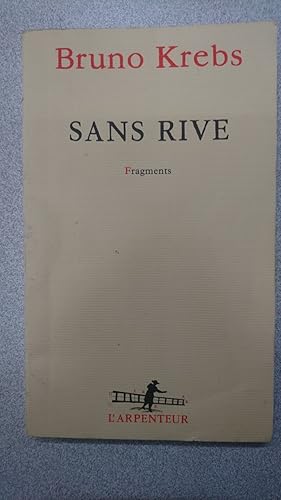 Seller image for Sans rive for sale by Dmons et Merveilles