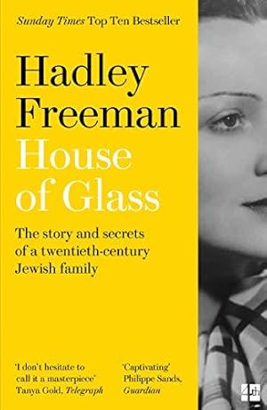 Image du vendeur pour House of Glass: The story and secrets of a twentieth-century Jewish family mis en vente par WeBuyBooks