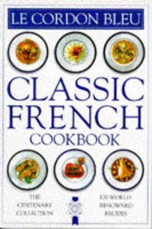 Seller image for Classic French Cookbook for sale by WeBuyBooks