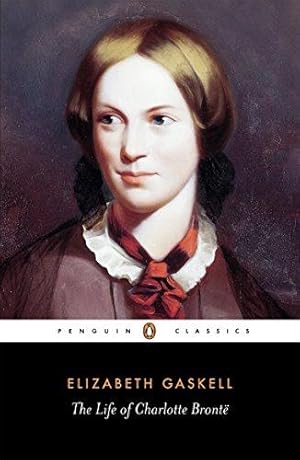 Image du vendeur pour The Life of Charlotte Bronte mis en vente par WeBuyBooks 2