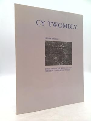 Seller image for Cy Twombly: The Printed Graphic Work, 1953-1984 for sale by ThriftBooksVintage