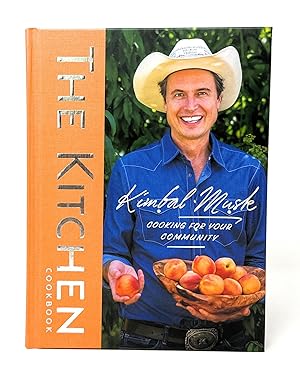 The Kitchen Cookbook: Cooking for Your Community SIGNED FIRST EDITION