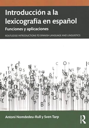 Seller image for Introducci n a la lexicografa en español / Introduction to Lexicography in Spanish : Funciones y aplicaciones / Functions and Applications -Language: spanish for sale by GreatBookPricesUK