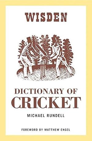 Bild des Verkufers fr The Wisden Dictionary of Cricket zum Verkauf von WeBuyBooks