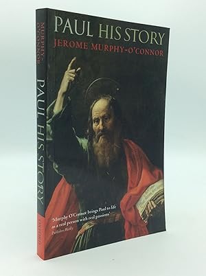 Seller image for PAUL: His Story for sale by Kubik Fine Books Ltd., ABAA