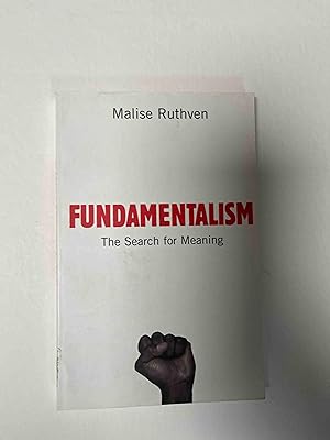 Seller image for Fundamentalism: The Search For Meaning for sale by Jake's Place Books