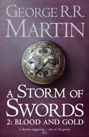 Image du vendeur pour A Storm of Swords, Part 2: Blood and Gold (A Song of Ice and Fire, Book 3) mis en vente par WeBuyBooks