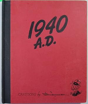 Imagen del vendedor de 1940 A. D. Cartoons, Signed a la venta por Kazoo Books LLC