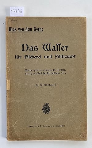 Das Wasser für Fischerei und Fischzucht.