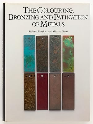 Imagen del vendedor de The Colouring, Bronzing and Patination of Metals a la venta por Zed Books