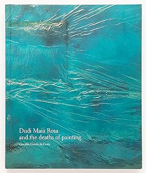 Seller image for Dudi Maia Rosa and the Deaths of Painting for sale by Zed Books