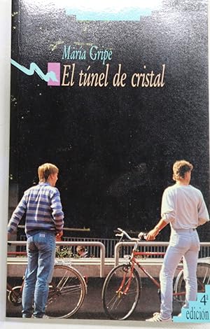 Seller image for El tnel de cristal for sale by Librera Alonso Quijano