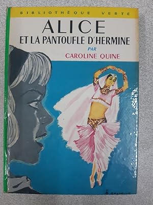 Image du vendeur pour Alice et la pantoufle d'hermine mis en vente par Dmons et Merveilles