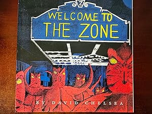 Seller image for Welcome to the Zone for sale by Big Boy Fine Books & Collectibles