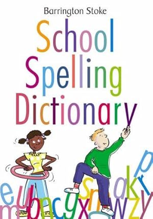 Bild des Verkufers fr School Spelling Dictionary zum Verkauf von WeBuyBooks