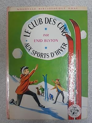 Imagen del vendedor de Le club des cinq aux sports d'hiver a la venta por Dmons et Merveilles