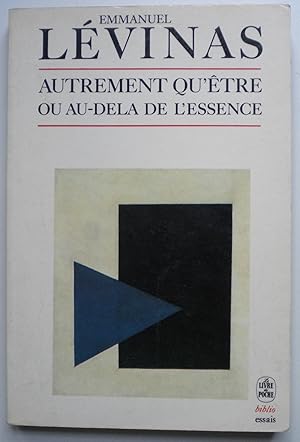 Imagen del vendedor de Autrement qu'etre ou au-dela de l'essence a la venta por Libreria Ninon