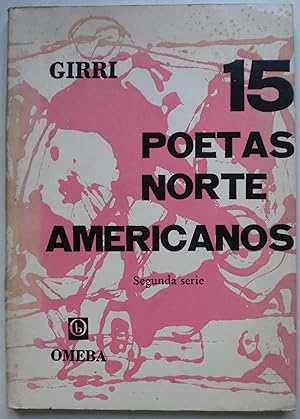 15 Poetas Norteamericanos. Segunda serie [Firmado / Signed]