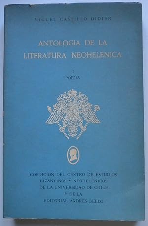 Imagen del vendedor de Antologa de la Literatura Neohelnica I. Poesa a la venta por Libreria Ninon