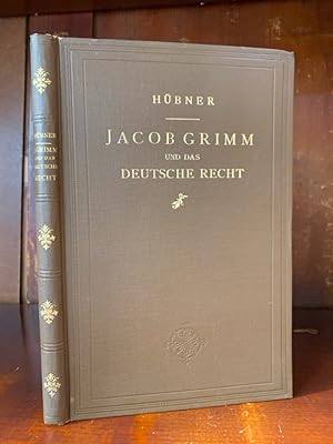 Bild des Verkufers fr Jacob Grimm und das Deutsche Recht. Mit einem Anhang ungedruckter Briefe an Jacob Grimm. zum Verkauf von Antiquariat an der Nikolaikirche