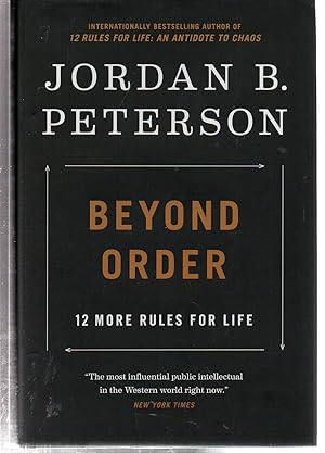 Bild des Verkufers fr Beyond Order: 12 More Rules for Life zum Verkauf von EdmondDantes Bookseller