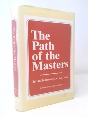 Immagine del venditore per The Path of the Masters: The Science of Surat Shabd Yoga venduto da ThriftBooksVintage