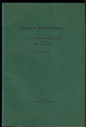 Imagen del vendedor de CAMELS IN WESTERN AMERICA With a Bibliography a la venta por Circle City Books