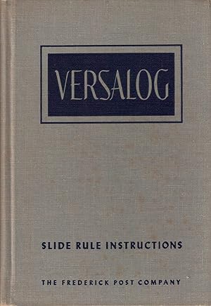 Immagine del venditore per 1951 HC The Versalog slide rule: An instruction manual BY E. I FIESENHEISER venduto da Miki Store