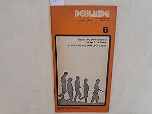 Seller image for La fuga de los intelectuales. Serie Deslinde. Cuadernos de Cultura Poltica Universitaria Nmero 6. for sale by Librera "Franz Kafka" Mxico.