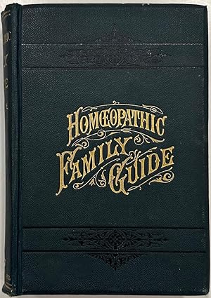 Image du vendeur pour A GUIDE to HOMOEOPATHIC PRACTICE DESIGNED for the USE of FAMILIES and PRIVATE INDIVIDUALS mis en vente par Eat My Words Books