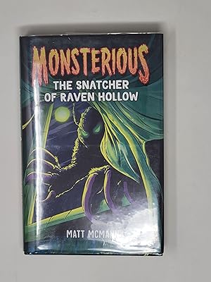Seller image for The Snatcher of Raven Hollow (Monsterious, Book 2) for sale by Cross Genre Books
