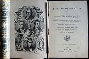 Die Chemie des täglichen Lebens. Gustav Heppe ; Th. Schwartze ; Jul. Zöllner. Hrsg. v. F. Reuleau...