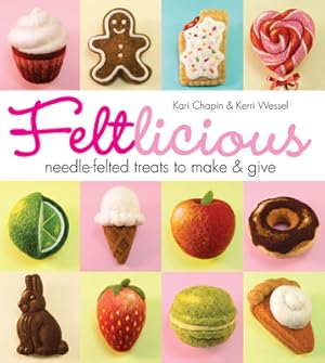 Image du vendeur pour Feltlicious: Needle-Felted Treats to Make & Give (Paperback or Softback) mis en vente par BargainBookStores