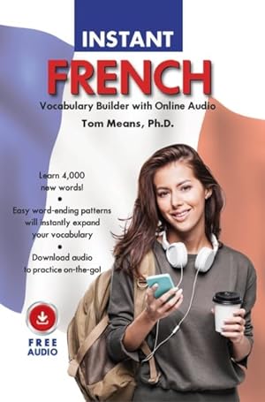 Seller image for Instant French Vocabulary Builder With Online Audio for sale by GreatBookPrices