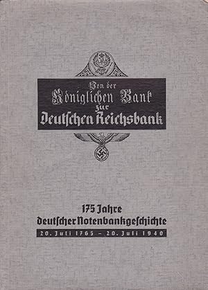 Von der königlichen Bank zur Deutschen Reichsbank. (Mit Widmung und Signatur von Reichswirtschaft...