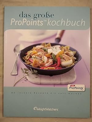 Das große ProPoints-Kochbuch.