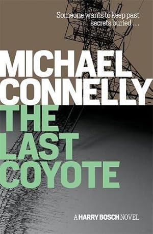 Bild des Verkufers fr The Last Coyote (Harry Bosch Series) zum Verkauf von WeBuyBooks