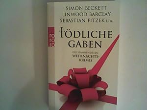 Imagen del vendedor de Tdliche Gaben: Die spannendsten Weihnachtskrimis. a la venta por ANTIQUARIAT FRDEBUCH Inh.Michael Simon