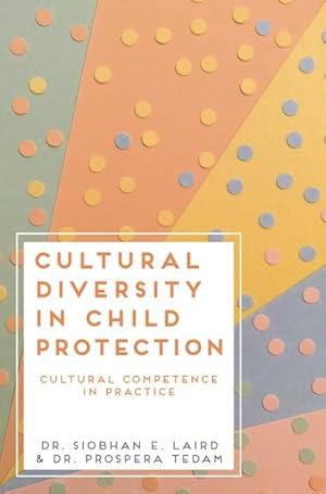 Immagine del venditore per Cultural Diversity in Child Protection : Cultural Competence in Practice venduto da GreatBookPrices