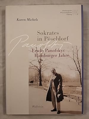Bild des Verkufers fr Sokrates in Pseldorf - Erwin Panofskys Hamburger Jahre. zum Verkauf von KULTur-Antiquariat