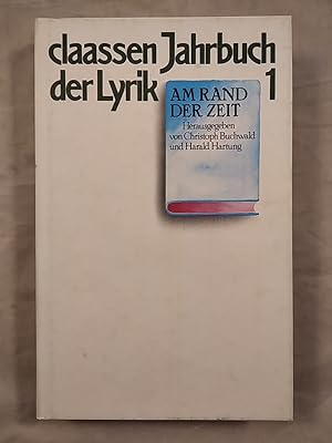 Seller image for Am Rand der Zeit - claassen Jahrbuch der Lyrik 1. for sale by KULTur-Antiquariat