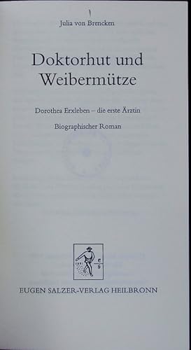 Bild des Verkufers fr Doktorhut und Weibermtze. zum Verkauf von Antiquariat Bookfarm