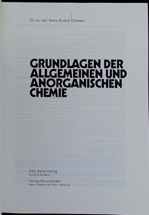 Bild des Verkufers fr Grundlagen der allgemeinen und anorganischen Chemie. zum Verkauf von Antiquariat Bookfarm