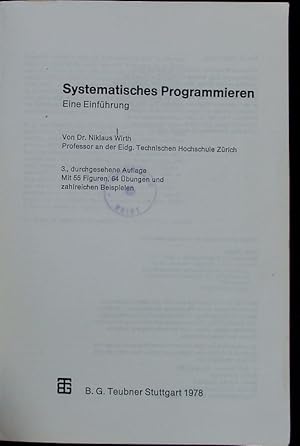 Image du vendeur pour Systematisches Programmieren. mis en vente par Antiquariat Bookfarm