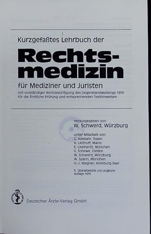 Bild des Verkufers fr Kurzgefates Lehrbuch der Rechtsmedizin fr Mediziner und Juristen. zum Verkauf von Antiquariat Bookfarm
